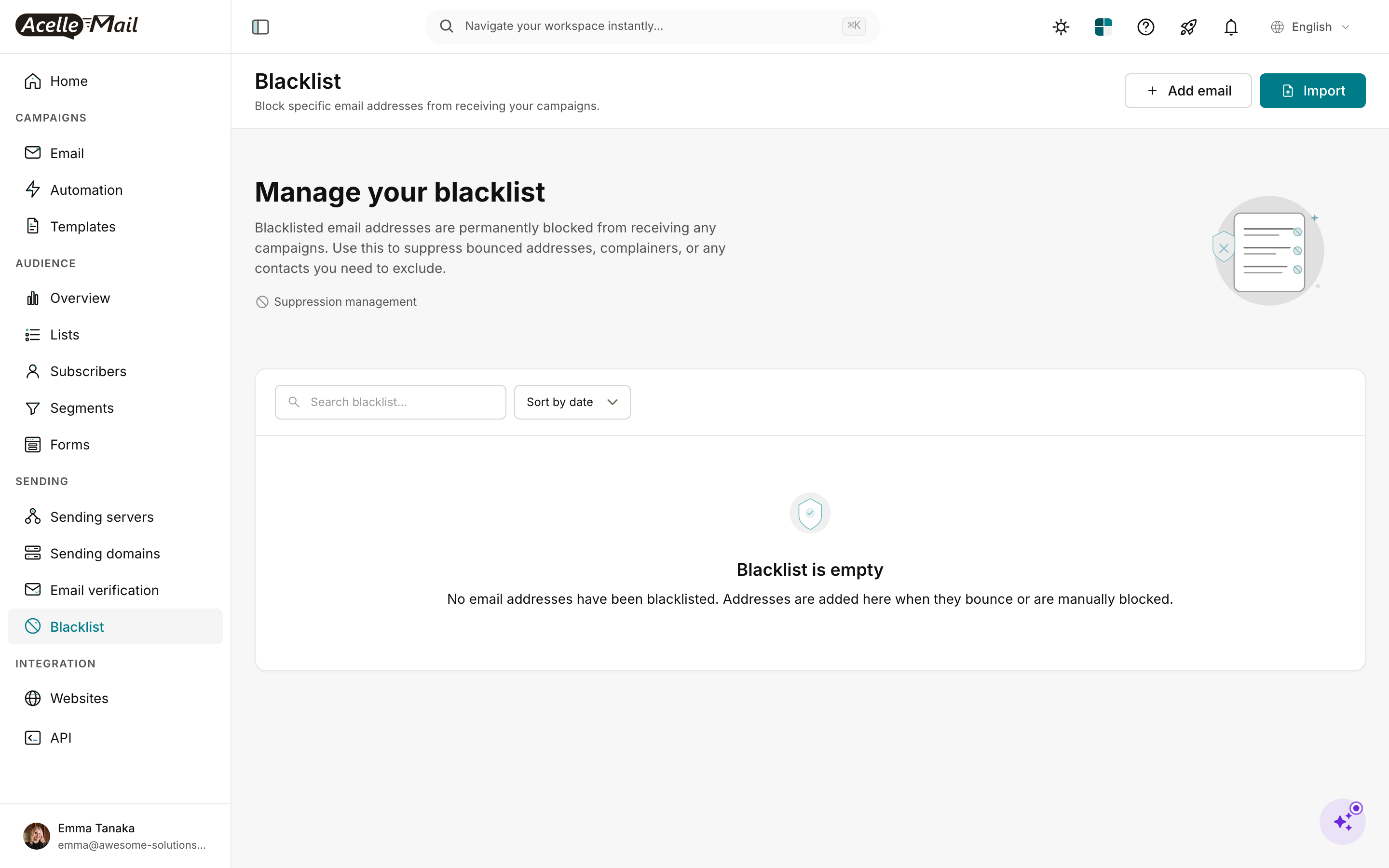 Customer Blacklist management page with title "Manage your blacklist", description "Blacklisted email addresses are permanently blocked from receiving any campaigns. Use this to suppress bounced addresses, complainers, or any contacts you need to exclude.", action buttons + Add email and Import top right, and a "Blacklist is empty" placeholder in the middle